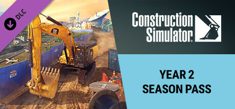 Construction Simulator – Year 2 Season Pass