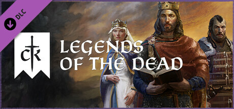 Crusader Kings III – Legends of the Dead